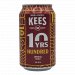 Brouwerij Kees Hundred (10 Years Edition) Brouwerij Kees Hundred (10 Years Edition)