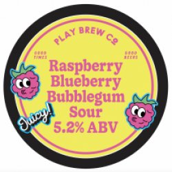 Play Brew Co Raspberry, Blueberry & Bubblegum Sour (Keg) - Pivovar