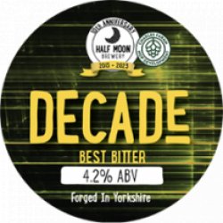 Half Moon Decade (Cask) - Pivovar