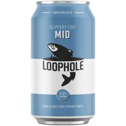 Loophole Slippery Fish Mid 375ml - BoozeBud