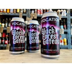 Vocation  Black Forest Gateau  Chocolate & Cherry Imperial Stout - Wee Beer Shop