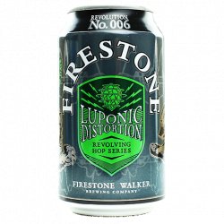 Firestone Walker Brewing Company Luponic Distortion: Revolution No. 006