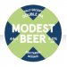 MODEST BEER Half Decent DIPA #2 (KEYKEG) 8.0% MODEST BEER Half Decent DIPA #2 (KEYKEG) 8.0%