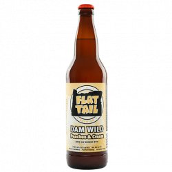Flat Tail Dam Wild Peaches And Cream - CraftShack