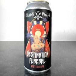Grains of Wrath Destination Funeral Grains of Wrath Destination Funeral