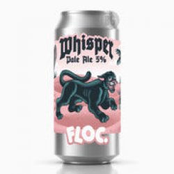 FLOC Whisper - Beer Guerrilla