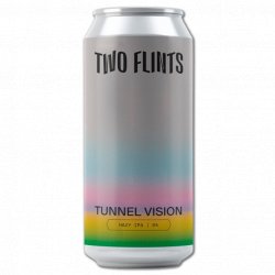 Two Flints Brewery Tunnel Vision Two Flints Brewery Tunnel Vision