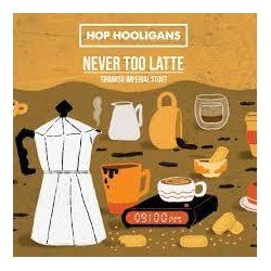 Hop Hooligans NEVER TOO LATE - Labirratorium