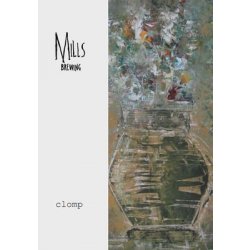 Mills Brewing Clomp 750ml - Stirchley Wines & Spirits