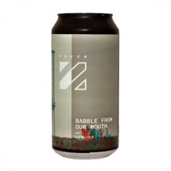 Prizm  Babble From Our Mouth - Ales & Brews