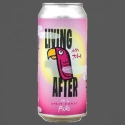 Green Cheek Beer Company Living In the After