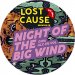 Lost Cause The Night Of The Big Wind DIPA Keg 