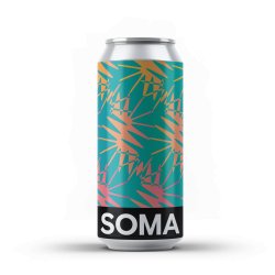 SOMA CHILLIN' _ IPA _ 6% - Soma