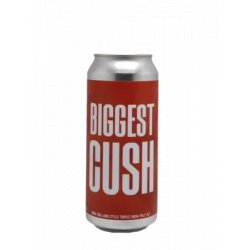 Cushwa Biggest Cush - Proost Craft Beer