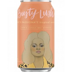 Busty Lush She's Passionate (Non-Alcoholic) - Half Time