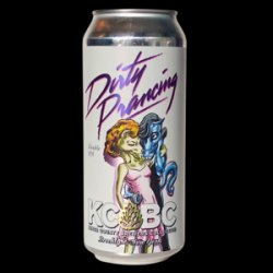 KCBC DIRTY PRANCING - Labirratorium