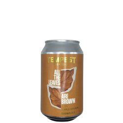 Tempest Brewing Co. All The Leaves Are Brown