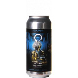 Equilibrium Brewery MC3PO Equilibrium Brewery MC3PO