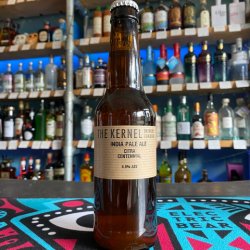 The Kernel - IPA Citra Centennial - Independent Spirit of Bath