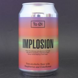 To Øl - Implosion: Fruited - 0.3% (330ml) - Ghost Whale