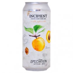 Incipient (Apricot)  Speciation Artisan Ales - Kai Exclusive Beers