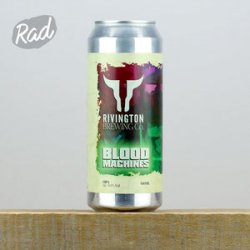 Rivington Blood Machines - Radbeer