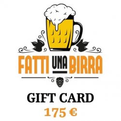 Gift Card 175 € - Fatti Una Birra
