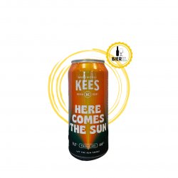 Brouwerij Kees Kees Here Comes the Sun