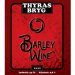 Thyras Bryg Barley Wine 2022 