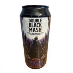 Amager  Double Black Mash 2025  Double Mash Imperial Stout Bourbon Version – 0,44 l. – 12,2% - Best Of Beers