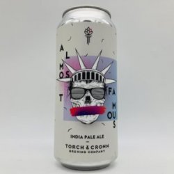 Torch & Crown Almost Famous Hazy IPA Can - Bottleworks