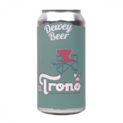 Dewey Beer Company  El Trono - Ales & Brews