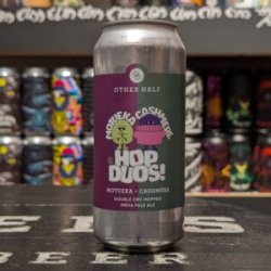 Other Half Brewing Co. Hop Duos! Motueka + Cashmere Other Half Brewing Co. Hop Duos! Motueka + Cashmere