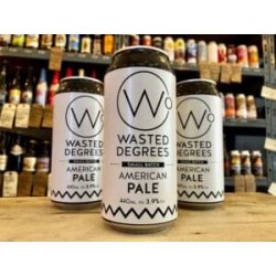 Wasted Degrees Brewing American Pale