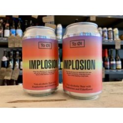 To Øl Implosion