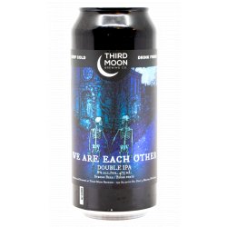 Third Moon Brewing Company We Are Each Other