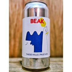 Beak Brewery - These Hills - Dexter & Jones