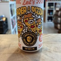 Sudden Death Brewing Co. Let’s Order A Pizza (2025)