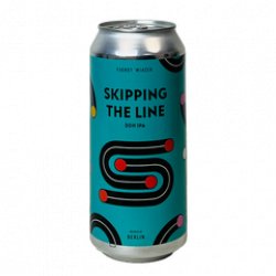 FUERST WIACEK Skipping the Line - Beerfreak