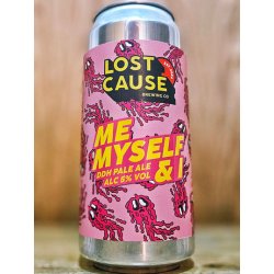 Lost Cause Brewing Co - Me Myself And I - Dexter & Jones