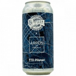 Ārpus Brewing Co.  FTD Pizza X Ārpus Brewing Co FTD Pilsner - Rebel Beer Cans