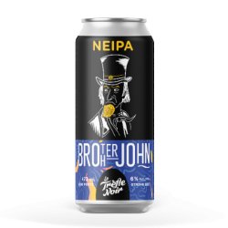 Trèfle Noir Brother John - Broue Ha Ha