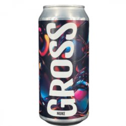 Gross  Nuke - La Fabrik Craft Beer