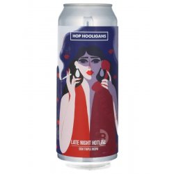 Hop Hooligans Late Night Hotline Hop Hooligans Late Night Hotline