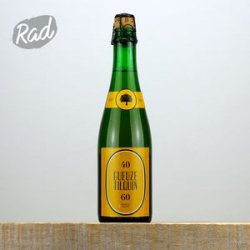 Gueuze Tilquin 40-60 - Radbeer