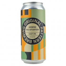 Original Pattern Assess the Situation Hazy IPA - CraftShack