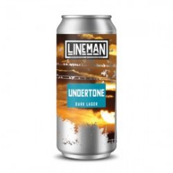 Lineman Undertone Dark Lager - Craft Beers Delivered