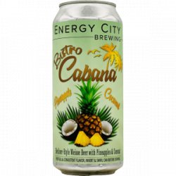 Energy City Brewing – Bistro Cabana – Pineapple & Coconut - Rebel Beer Cans