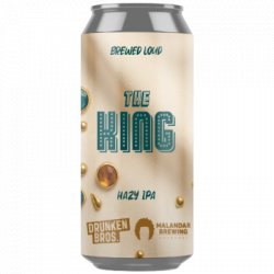 Drunken Bros The King
