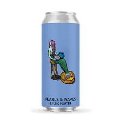 Varvar Pearls & Waves - Varvar Brew